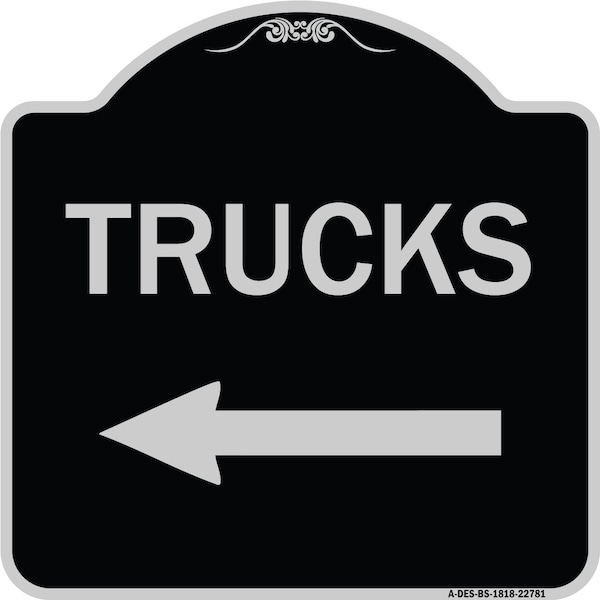 Signmission Trucks Trucks With Left Arrow Heavy-Gauge Aluminum Architectural Sign, 18" x 18", BS-1818-22781 A-DES-BS-1818-22781 - main